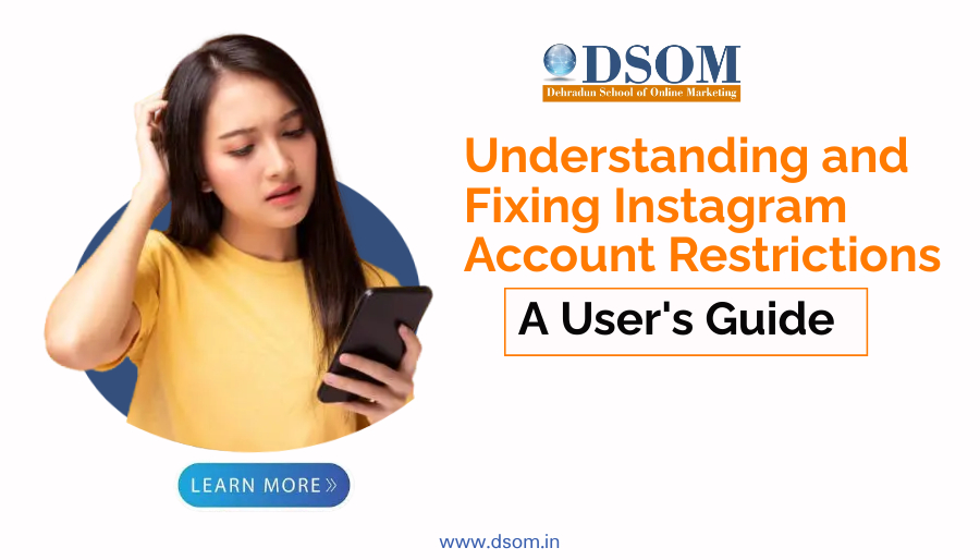 Understanding and Fixing Instagram Account Restrictions: A User's Guide