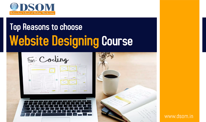 Top Reasons to Choose a Website Designing Course