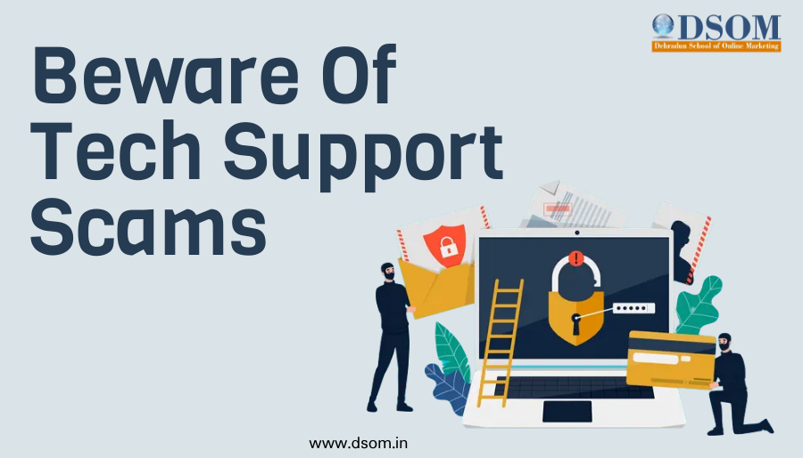 Beware of Tech Support Scams: Protecting Yourself Online