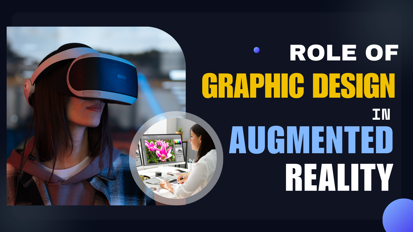 Augmented Reality and Graphic Design: A Seamless Integration