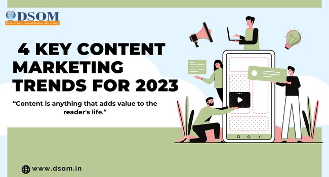4 Key Content Marketing Trends for 2023