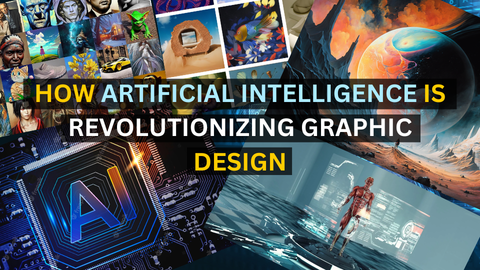How Artificial Intelligence is Revolutionizing Graphic Design