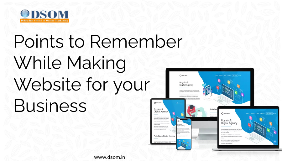 Points to Remember while Making Website for your Business