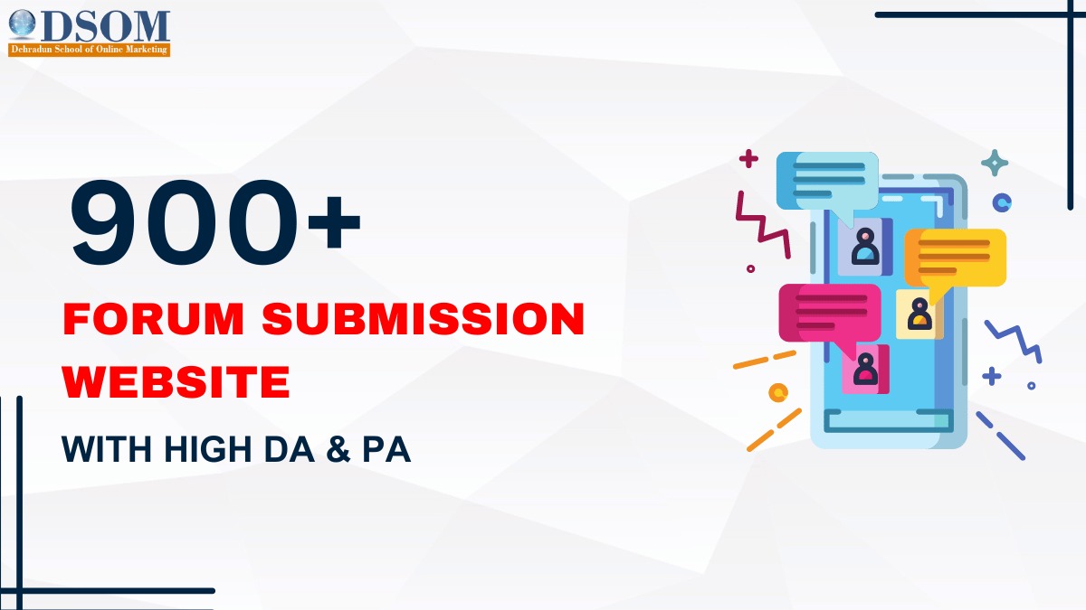 DSOM List of 900 Forum Submission Sites