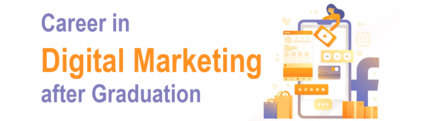Digital Marketing After Graduation